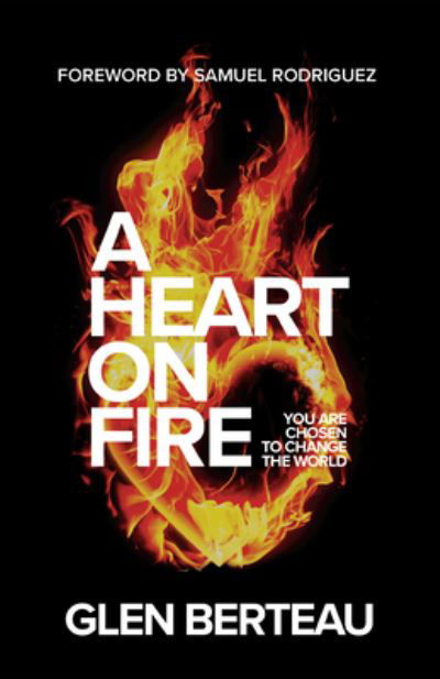 Cover for Glen Berteau · Heart on Fire (Book) (2023)