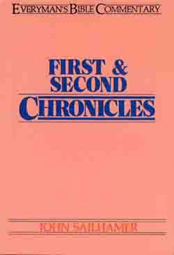 Cover for John Sailhamer · First and Second Chronicles - Everyman's Bible Commentary Series (Paperback Book) [New edition] (1983)