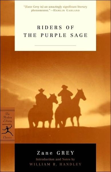 Cover for Zane Grey · Riders of the Purple Sage - Modern Library Classics (Pocketbok) [New edition] (2002)