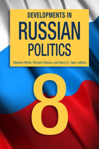 Cover for Stephen White · Developments in Russian Politics 8 (Taschenbuch) (2014)