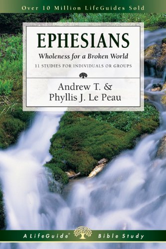 Cover for Phyllis J. Le Peau · Ephesians: Wholeness for a Broken World (Lifeguide Bible Studies) (Pocketbok) [Revised edition] (2000)