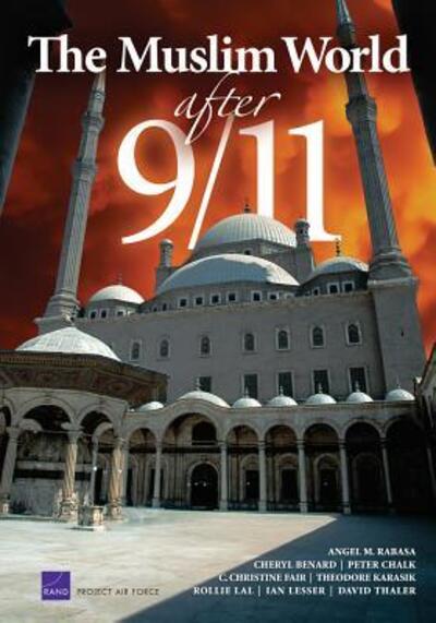 Cover for Angel Rabasa · The Muslim World After 9/11 (Hardcover Book) (2004)