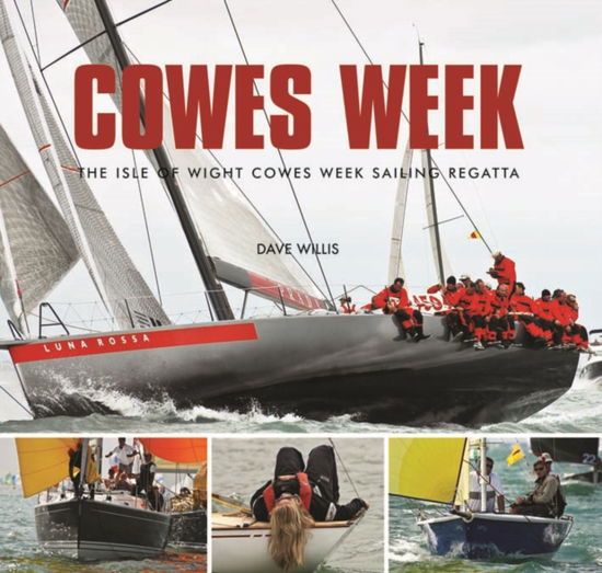 Cover for Dave Willis · Cowes Week (Hardcover Book) (2010)