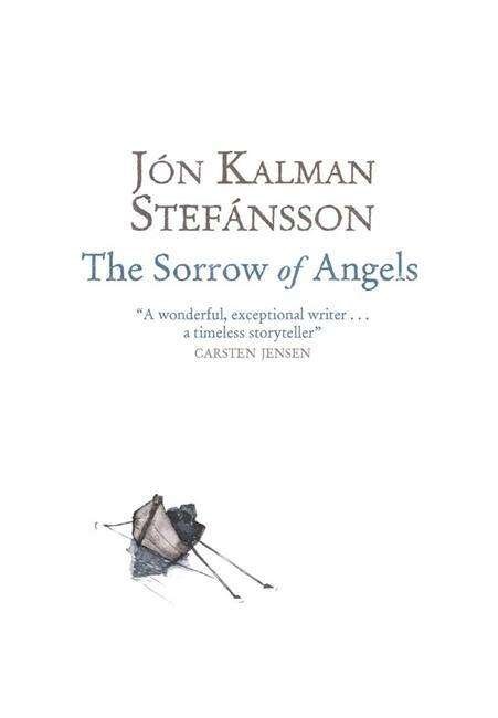 Cover for Jon Kalman Stefansson · The Sorrow of Angels (Paperback Book) (2015)
