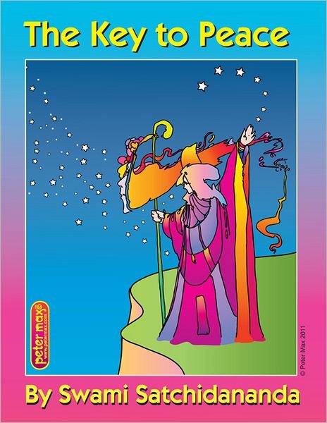 Cover for Satchidananda, Swami (Swami Satchidananda) · Key to Peace (Paperback Bog) (2000)