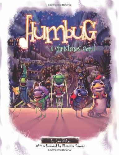 Cover for Lee Baker · Humbug: a Christmas Carol (Paperback Book) (2009)