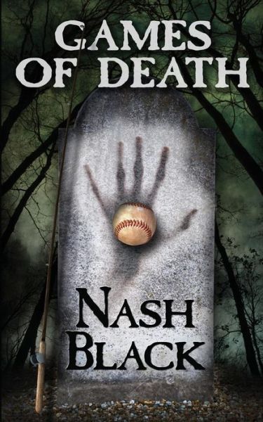 Cover for Nash Black · Games of Death (Taschenbuch) (2015)