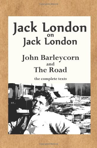 Cover for Jack London · Jack London on Jack London: John Barleycorn and The Road (Paperback Bog) (2012)