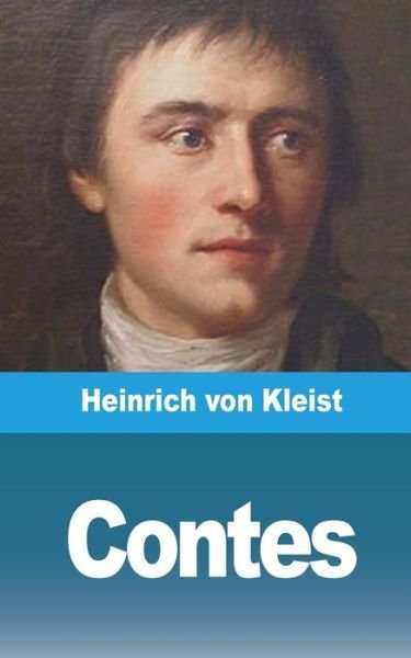 Cover for Heinrich Von Kleist · Contes (Paperback Book) (2021)
