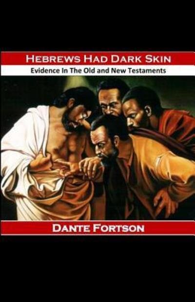 Cover for Dante Fortson · Hebrews Had Dark Skin (Paperback Book) (2019)