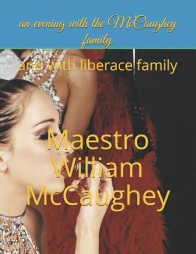 Cover for Maestro William Simpkin McCaughey · An evening with the McCaughey family (Paperback Book) (2019)