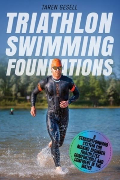 Cover for Triathlon Taren Gesell · Triathlon Swimming Foundations (Paperback Bog) (2019)