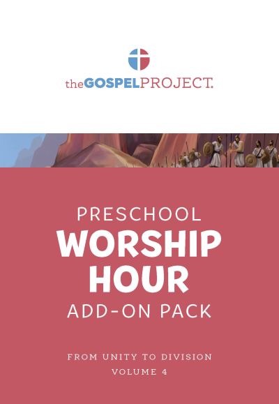 The Gospel Project for Preschool : Preschool Worship Hour Add-On Pack - Volume 4 : From Unity to Division - Lifeway Kids - Jogo - Lifeway Press - 9781087758121 - 18 de março de 2022