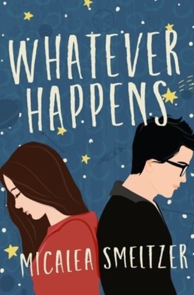 Cover for Micalea Smeltzer · Whatever Happens (Buch) (2021)