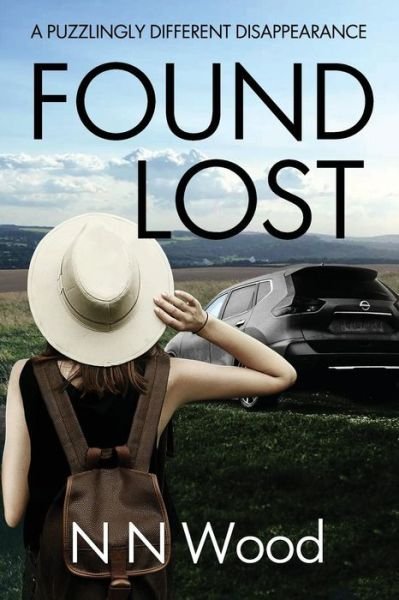 Found Lost - N N Wood - Książki - Independently Published - 9781097450121 - 8 maja 2019