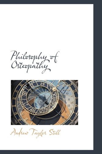 Cover for Andrew Taylor Still · Philosophy of Osteopathy (Paperback Book) (2009)
