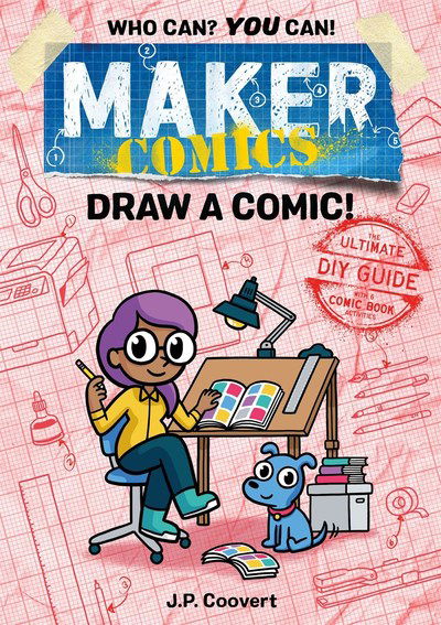 Cover for JP Coovert · Maker Comics: Draw a Comic! - Maker Comics (Paperback Book) (2019)