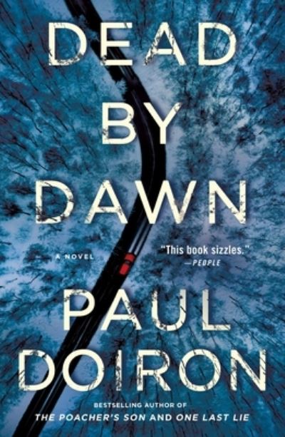 Cover for Paul Doiron · Dead by Dawn: A Novel - Mike Bowditch Mysteries (Pocketbok) (2022)