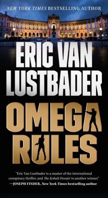 Cover for Eric Van Lustbader · Omega Rules: An Evan Ryder Novel - Evan Ryder (Paperback Book) (2023)