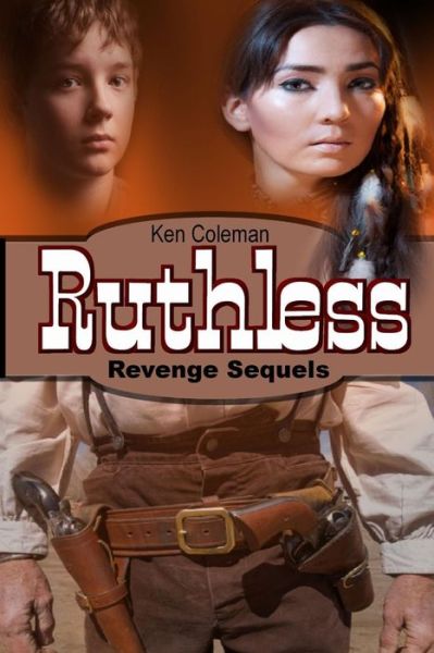 Cover for Ken Coleman · Ruthless (Taschenbuch) (2014)