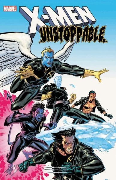 Cover for Chuck Austen · X-men: Unstoppable (Pocketbok) (2019)