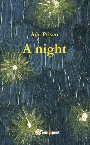 Cover for Ada Prisco · A night (Paperback Book) (2016)