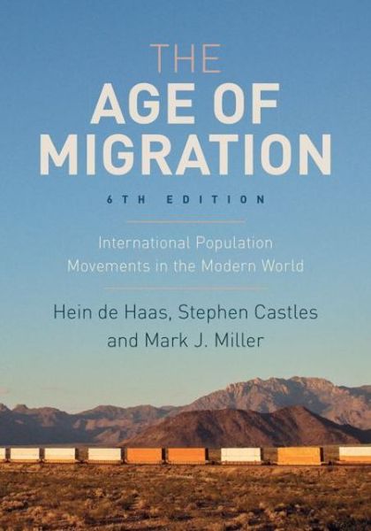 Cover for Hein de Haas · The Age of Migration: International Population Movements in the Modern World (Paperback Book) (2019)