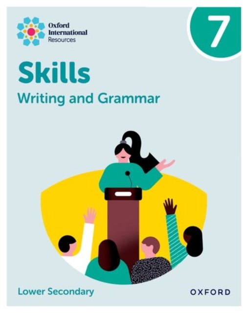 Cover for Miles · Oxford International Resources: Writing and Grammar Skills: Practice Book 7 (Paperback Bog) (2024)
