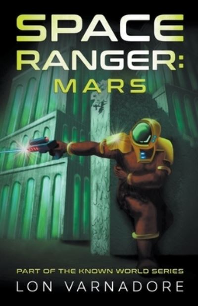 Cover for Lon Varnadore · Space Ranger (Paperback Book) (2020)