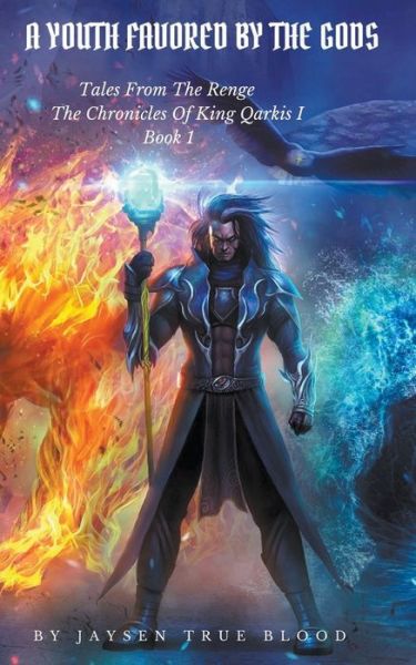 Tales From The Renge - Jaysen True Blood - Books - Draft2Digital - 9781393725121 - December 22, 2019