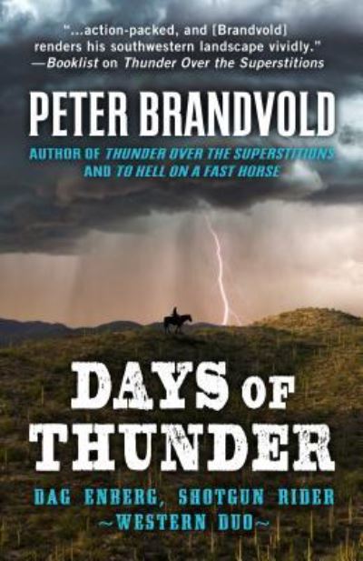 Cover for Peter Brandvold · Days of Thunder A Western Duo (Book) (2017)