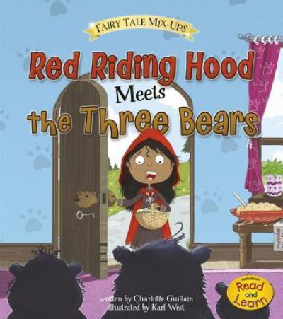 Cover for Charlotte Guillain · Red Riding Hood Meets the Three Bears (Paperback Book) (2016)