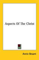 Cover for Annie Besant · Aspects of the Christ (Paperback Book) (2006)