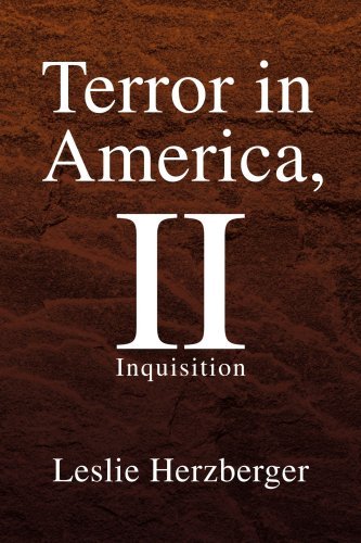 Cover for Leslie Herzberger · Terror in America, Ii: Inquisition (Taschenbuch) (2009)