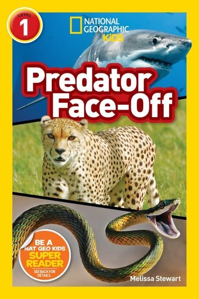 Cover for Melissa Stewart · National Geographic Readers: Predator Face-Off - Readers (Hardcover Book) (2017)
