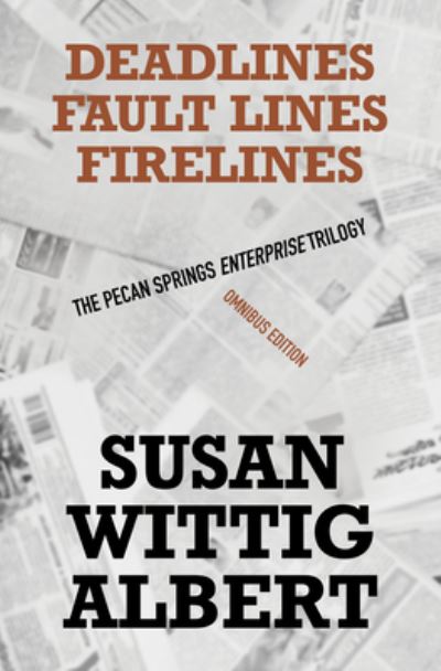 Cover for Susan Wittig Albert · The Pecan Spring Enterprise Trilogy (Hardcover Book) (2021)