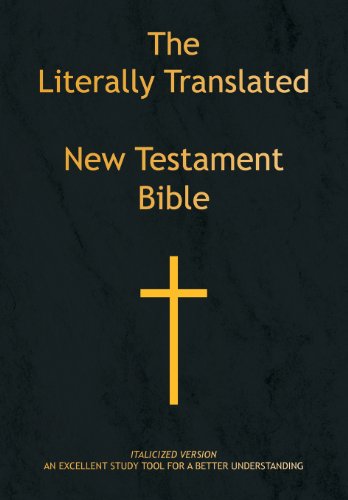 Cover for Billy J. Mooneyham · The Literally Translated New Testament Bible (Hardcover Book) (2008)