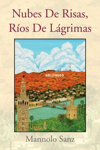 Cover for Mannolo Sanz · Nubes De Risas, Ríos De Lágrimas (Paperback Book) [Spanish edition] (2008)