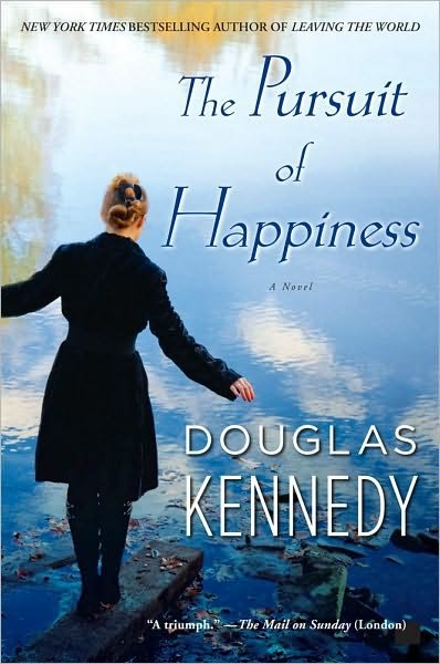 Pursuit of Happiness - Douglas Kennedy - Bøger - SIMON & SCHUSTER OME - 9781439199121 - 19. oktober 2010