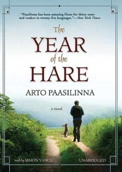 Cover for Arto Paasilinna · The Year of the Hare (CD) (2010)