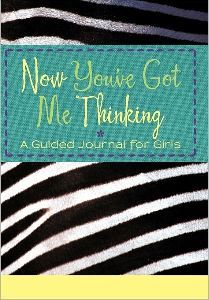 Cover for Susanna Blake Murphy · Now You've Got Me Thinking: a Guided Journal for Girls (Hardcover Book) (2011)