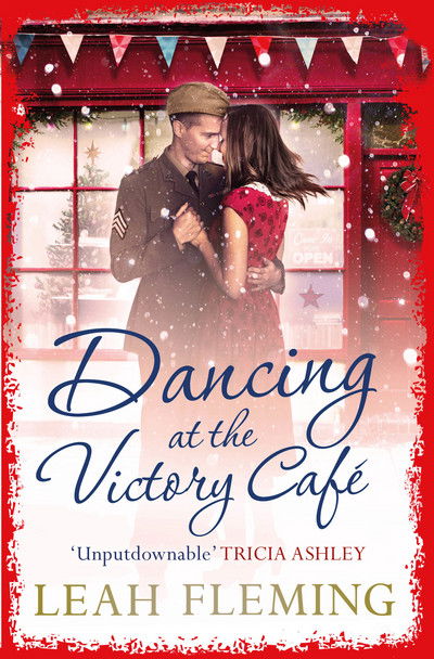 Cover for Leah Fleming · Dancing at the Victory Cafe (Paperback Book) [Paperback Original edition] (2016)