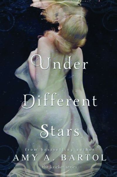 Cover for Amy A. Bartol · Under Different Stars - Kricket (Paperback Bog) (2015)