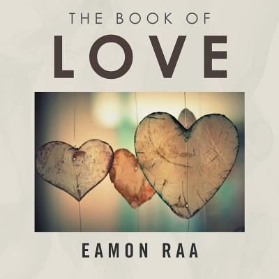 Cover for Eamon Raa · The Book of Love (Paperback Book) (2017)