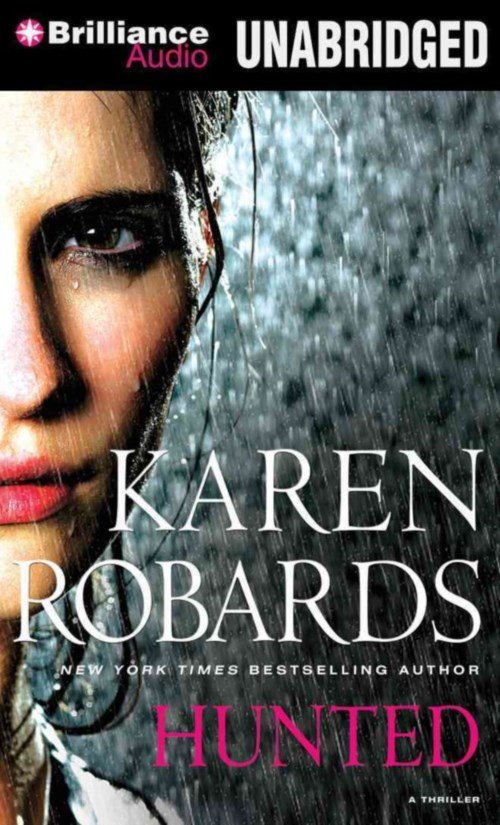 Cover for Karen Robards · Hunted (MP3-CD) [Mp3 Una edition] (2014)