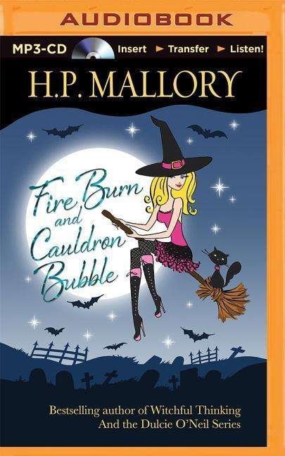 Cover for H P Mallory · Fire Burn and Cauldron Bubble (MP3-CD) (2014)