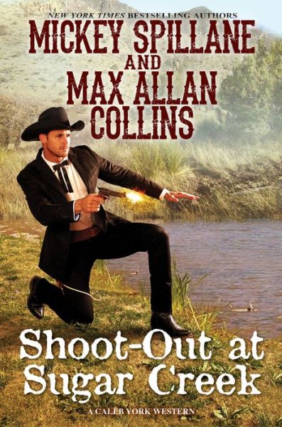 Cover for Mickey Collins · Shoot-Out at Sugar Creek (Hardcover Book) (2021)