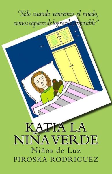 Cover for Piroska Rodriguez · Katia la ni a Verde (Paperback Book) (2014)