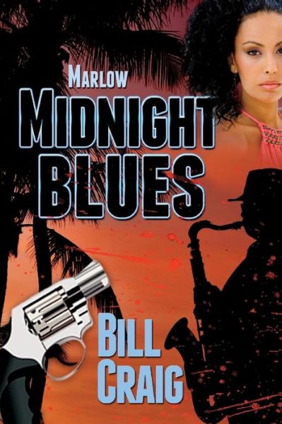 Cover for Bill Craig · Marlow: Midnight Blues (Pocketbok) (2014)