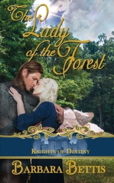 Cover for Barbara Bettis · The Lady of the Forest (Paperback Book) (2016)